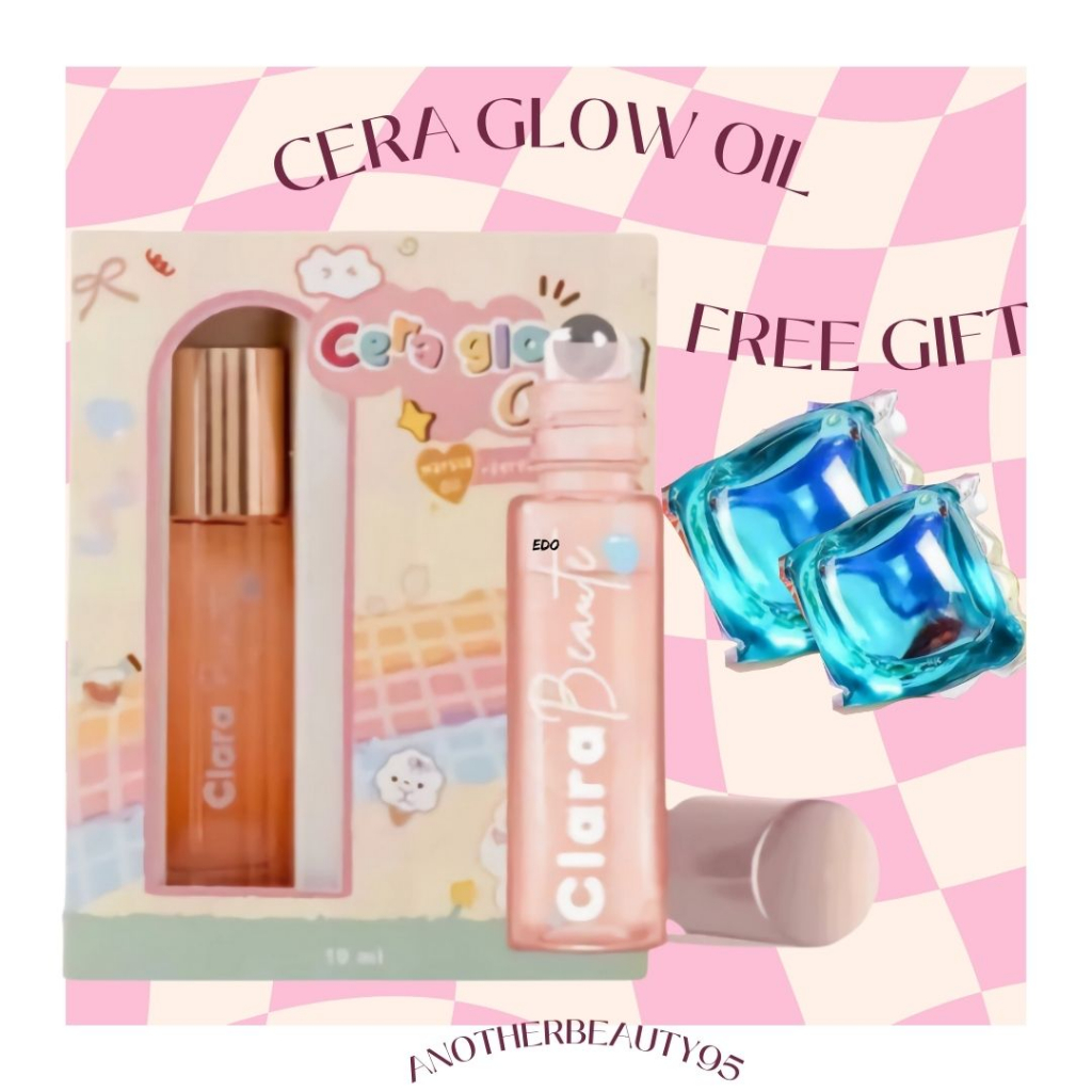 CLARA CERA GLOW OIL | GLOWSERUM 10ML | NB SERUM | NURFELLA BEAUTY SERUM+FREE GIFT/COMBO SET!!! 7/2024 EXPORIGINAL HQ