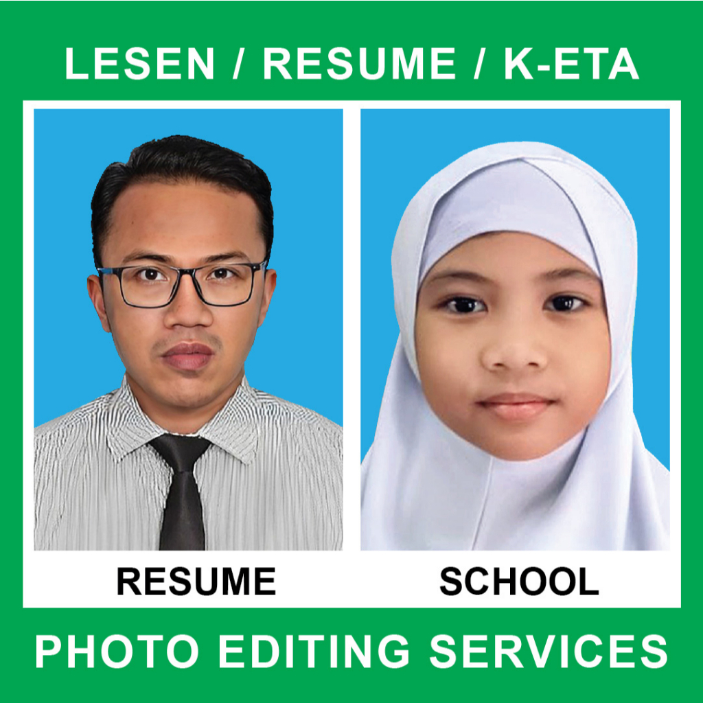 Lesen / K-Eta / Resume / Umrah Photo Editing Service (Softcopy) l Servis Edit Gambar Passport