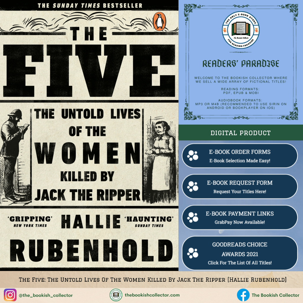 The Five: The Untold Lives Of The Women Killed By Jack The Ripper [Hallie Rubenhold]