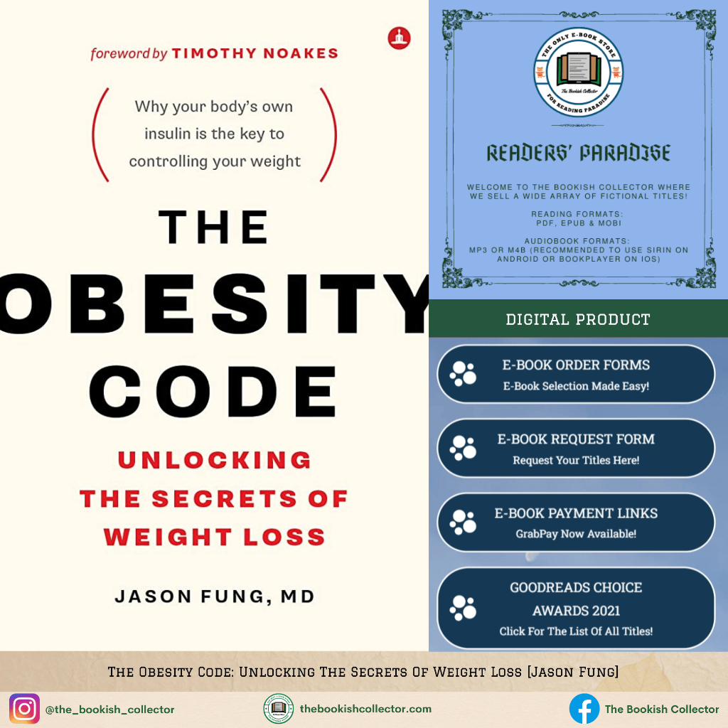 The Obesity Code: Unlocking The Secrets Of Weight Loss [Jason Fung]