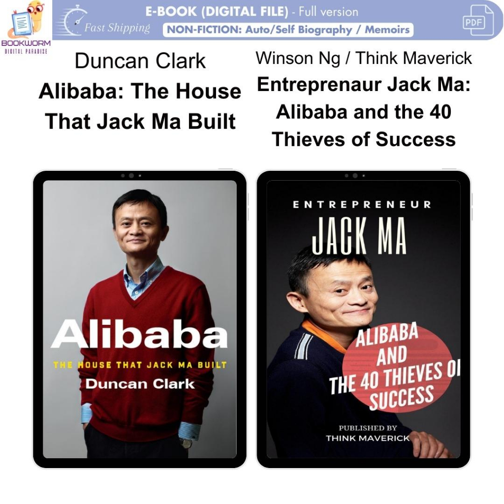 Jack Ma The House That Jack Ma Built | ENTREPRENAUR: Jack Ma, Alibaba and the 40 Thieves of Success books