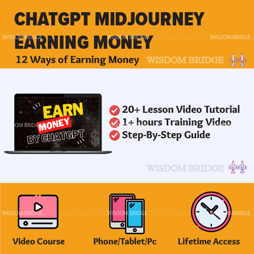 [Video Course] ChatGPT and Midjourney: 12 Ways of Earning Money. ChatGPT AI | ChatGpt Course ChatGpt 4 Chat Gpt ChatGpt-