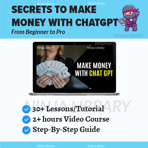[Video Course] Secrets to Making Money with ChatGPT: From Beginner to Pro | ChatGpt Course ChatGpt 4 Chat Gpt ChatGpt.