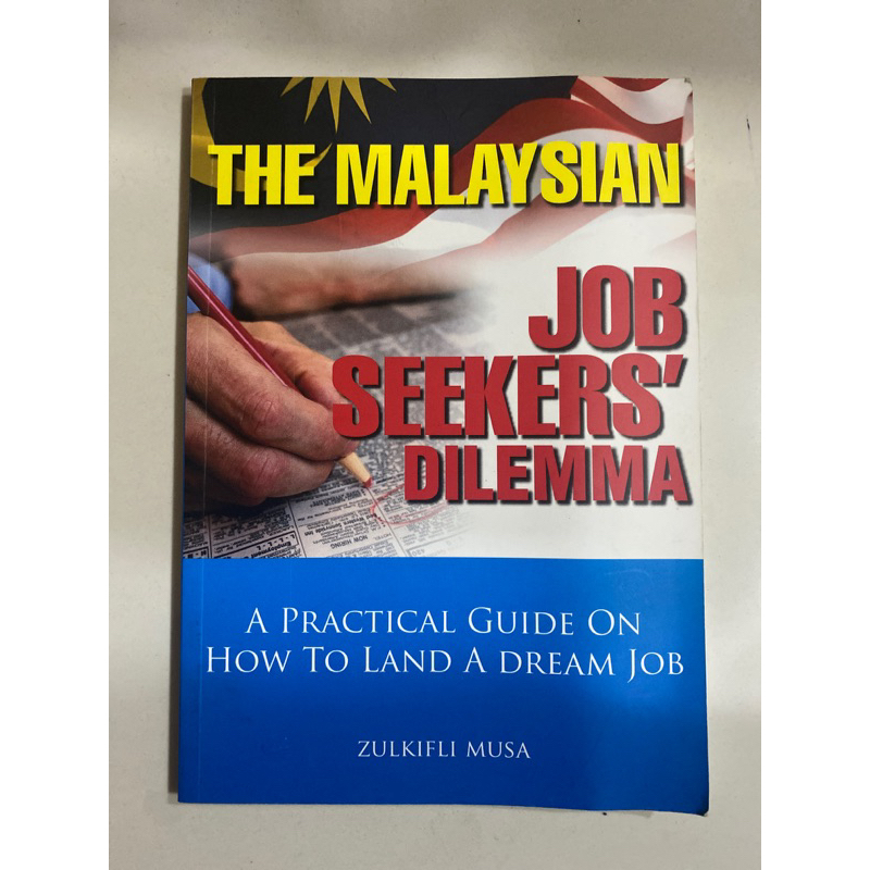 The Malaysian Job Seekers’ Dilemma | Zulkifli Musa