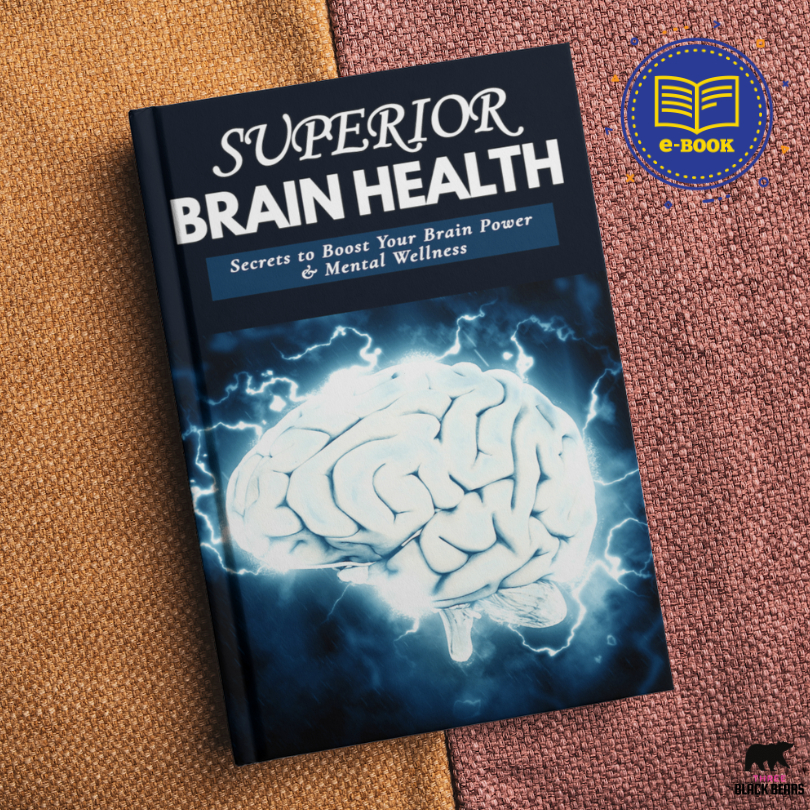 [E-Book] Superior Brain Health - Secrets To Boost Your Brain Power And Mental Wellness