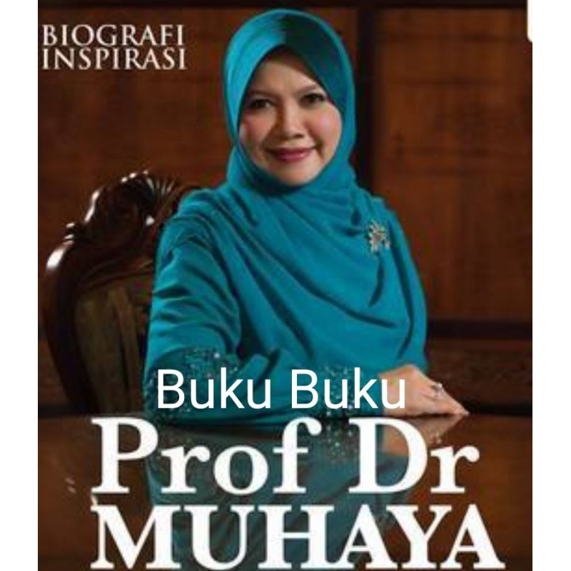 Buku Buku Prof Dr. Muhaya Mohamad