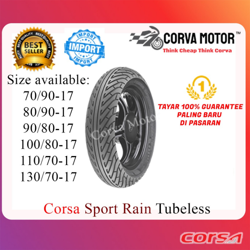 Corva Motor Tayar Corsa Tubeless Sport Rain 70/90-17|80/90-17|100/80-17|110/70-17|130/70-17 Rs150 Lc135 Ex5 Tayar Motor