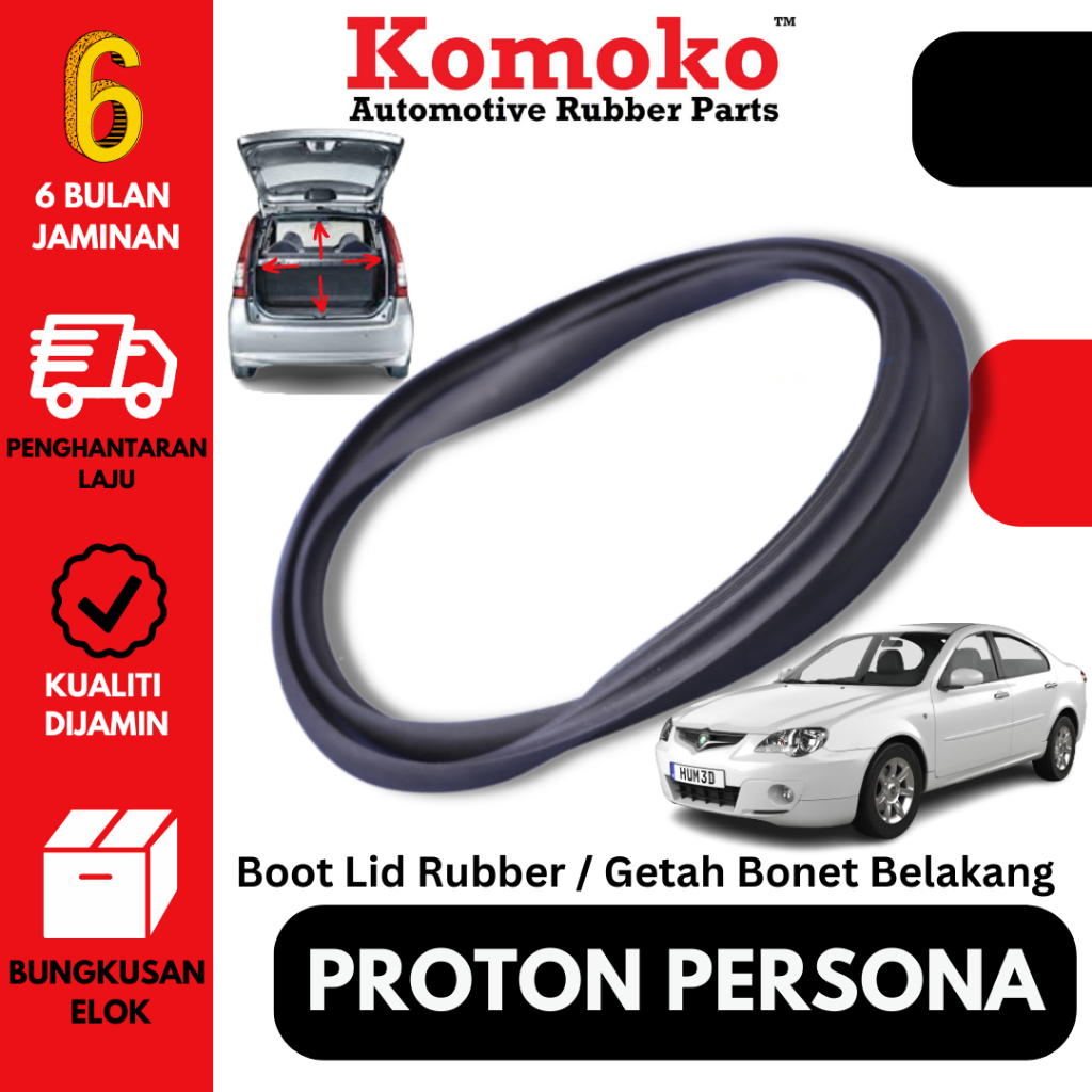 KOMOKO Proton Persona Boot Lid Rubber / Getah Bonet Belakang