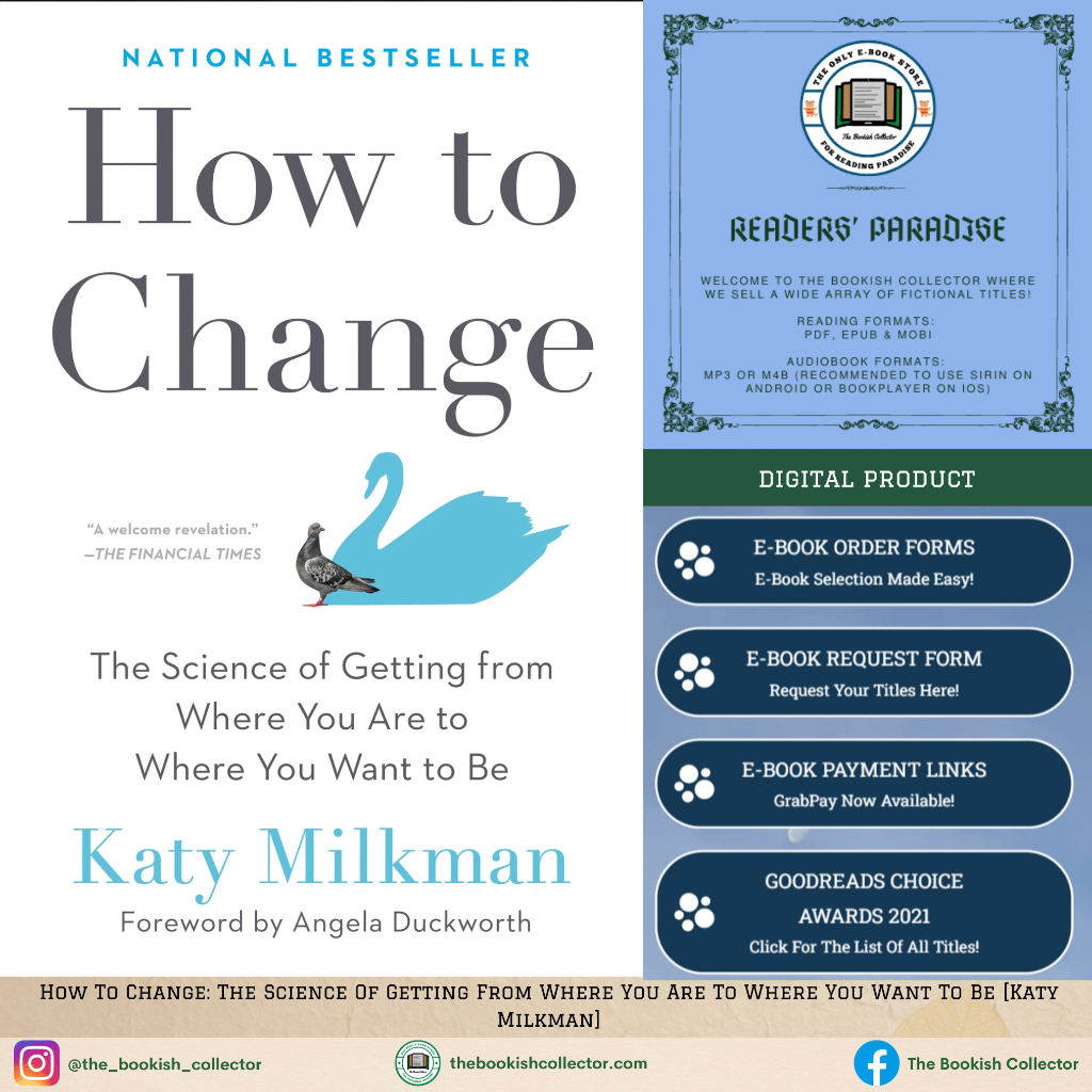 How To Change: The Science Of Getting From Where You Are To Where You Want To Be [Katy Milkman]