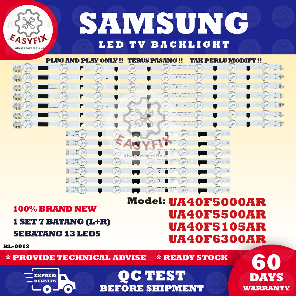 UA40F5000AR / UA40F5500AR / UA40F5105AR / UA40F6300AR SAMSUNG 40 INCH LED TV BACKLIGHT ( LAMPU TV ) UA40F5000 UA40F5500
