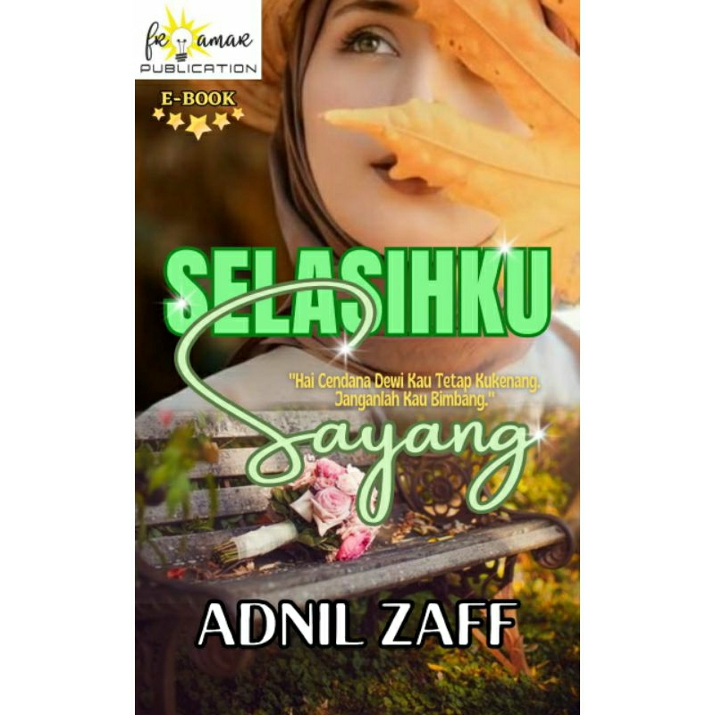 EBOOK SELASIHKU SAYANG - ADNIL ZAFF (NOVEL DIGITAL)