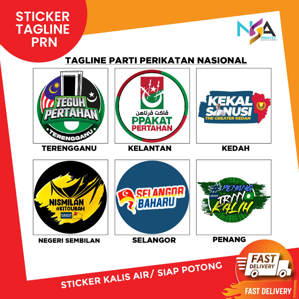 Sticker 8cm Kereta dan Motor Tagline PRN PN Penang Kekal Kedah Perikatan Nasional Negeri Sembilan PAS Kedah Terengganu