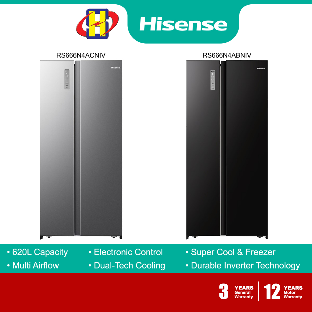 [Free Delivery] Hisense Refrigerator (620L) Inverter Side-by-Side Fridge RS666N4ACNIV / RS666N4ABNIV