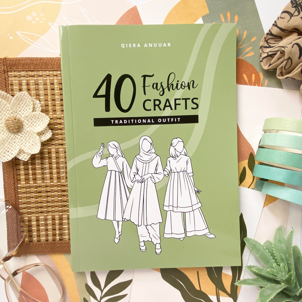 40 Fashion Crafts Traditional Outfit A5 Size
