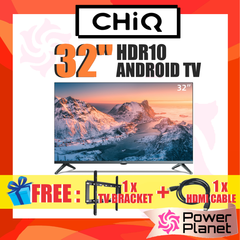 [FREE TV BRACKET & HDMI CABLE] CHiQ 32" Android Smart TV HD L32M8T Television