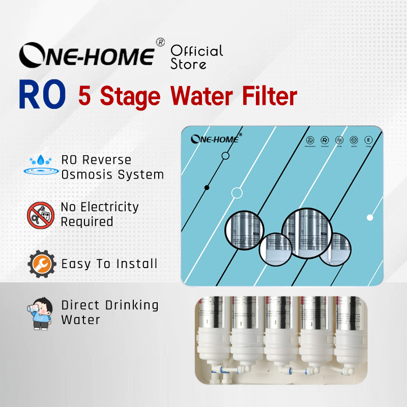 ONE HOME 5 Stage Water Filter Penapis Air Alkaline Reverse Home Drinking System Water Purifier Filter Replacement