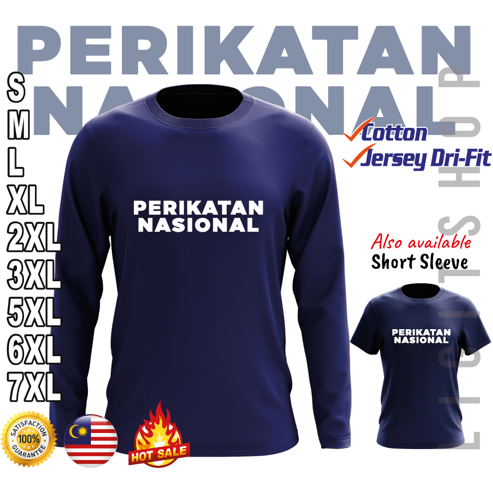 PERIKATAN NASIONAL PRU Baju Pilihan Raya T-Shirt PRN Pilihanraya Election