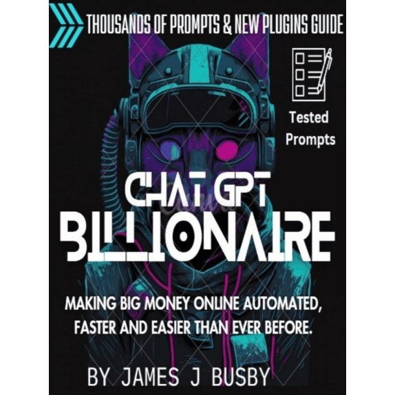 [eBook/PDF] Chat GPT Billionaire by James J Busby