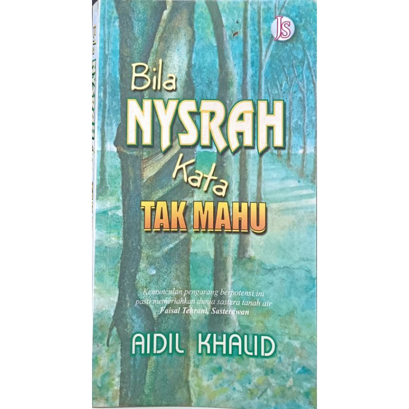 Bila Nusrah Kata Tak Mahu by Aidil Khalid(preloved)