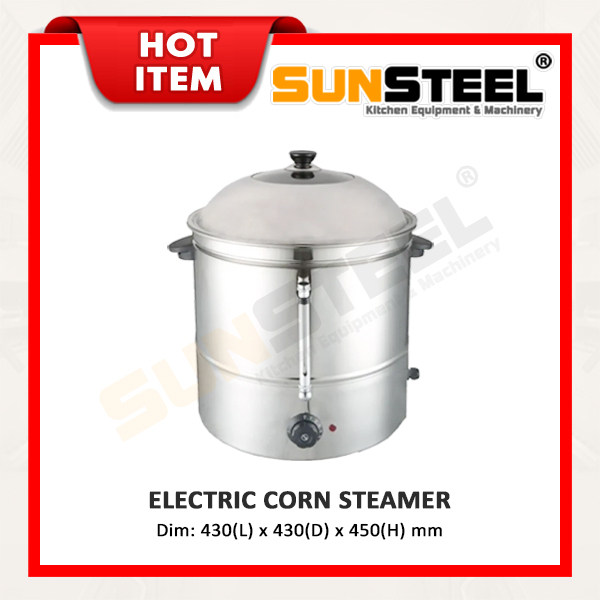 【SUNSTEEL】Stainless Steel Commercial Electric Corn Steamer / Pengukus Jagung