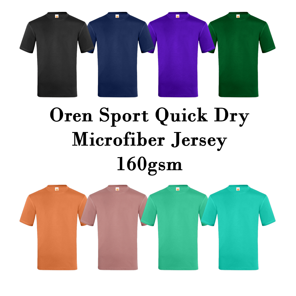 OREN ( Dry Fit Microfiber) Short Sleeve 160gsm ( Men / Women ) Round Neck Plain Jersey ( Plus Size ) XS to 7XL