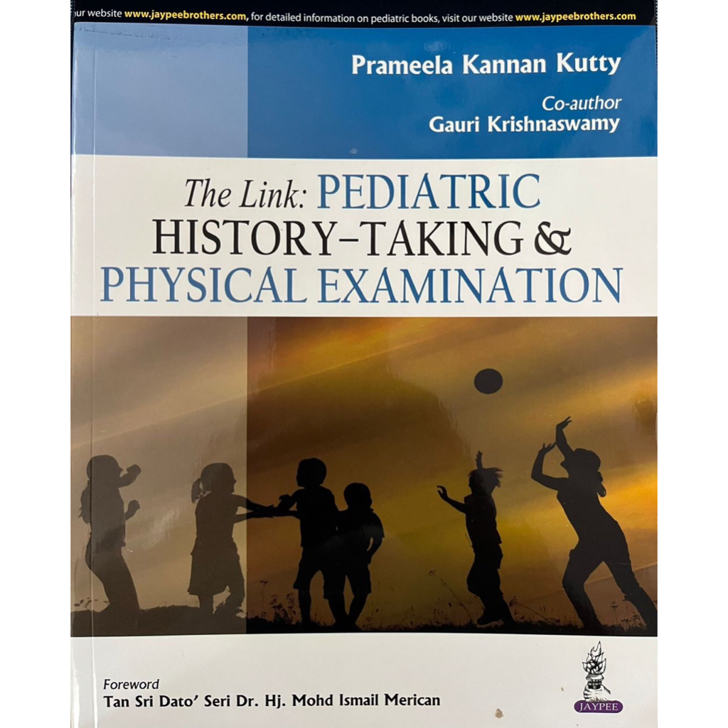 The Link: PEDIATRIC HISTORY-TAKING & PHYSICAL EXAMINATION