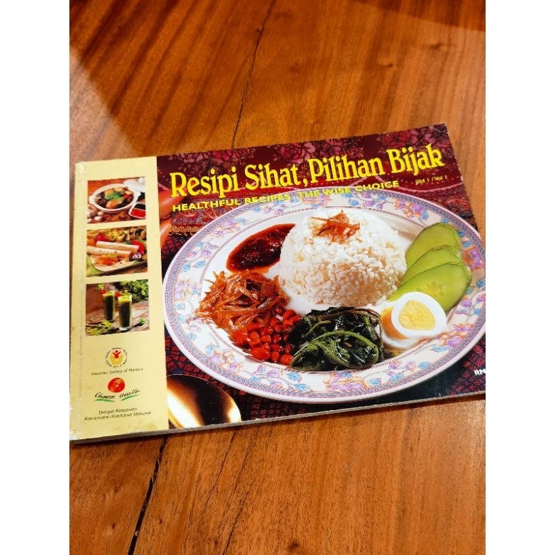 Resipi Sihat Pilihan Bijak Jilid 1 Buku Masakan Healthful Recipe The Wise Choice Cooking Book Vol 1 Malaysia