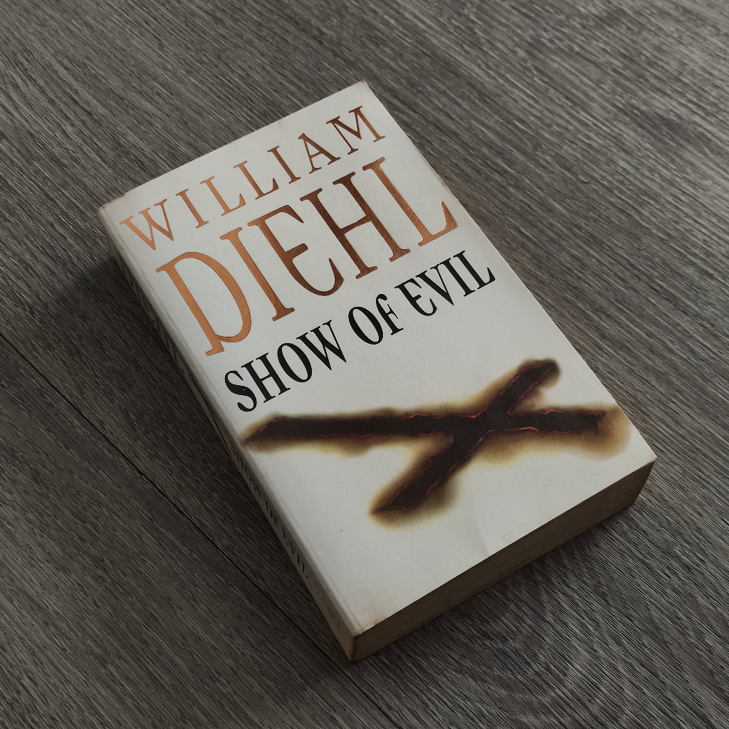 (Preloved) Show Of Evil by William Diehl mystery thriller legal psychological fiction book / novel second hand