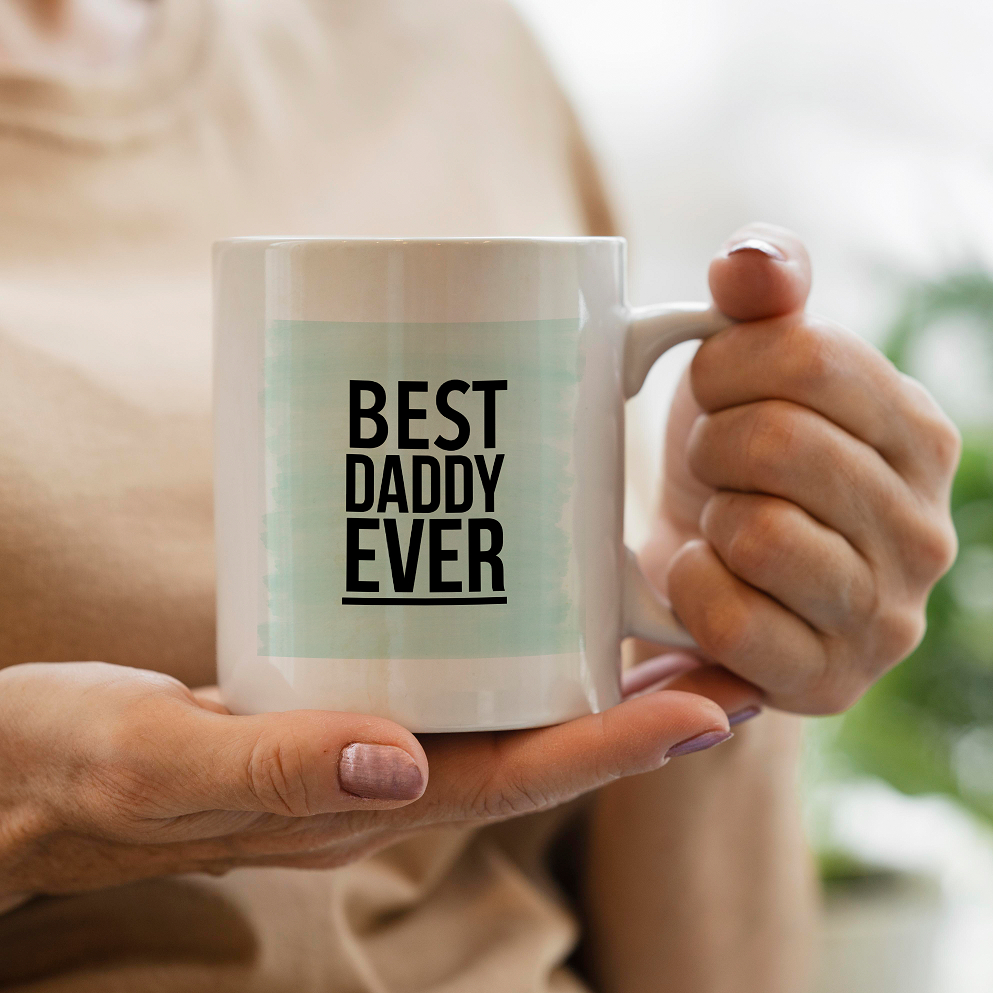 Mug : Best Daddy Ever : 005