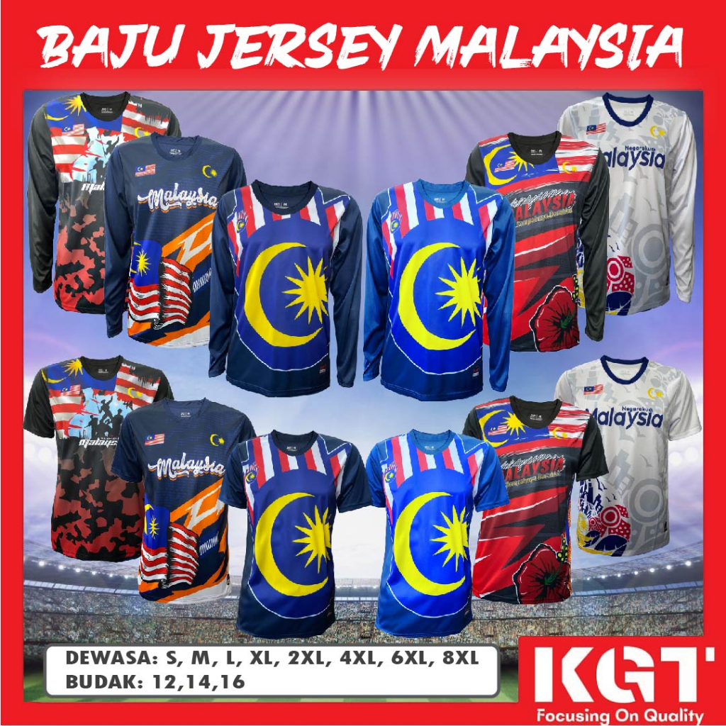 KGT SPORT BAJU JERSEY MALAYSIA DEWASA LENGAN PANJANG ADULT LONG SLEEVE MERDEKA TUGU NEGARA MADANI MALAYSIA