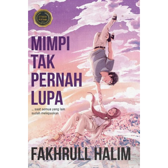 Prolog Media - Mimpi Tak Pernah Lupa by Fakhrull Halim (2023) | novel prolog media