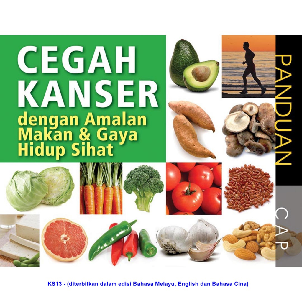Persatuan Pengguna Pulau Pinang - PANDUAN CAP - Cegah Kanser dengan amalan makan & gaya hidup sihat_KS13_3E