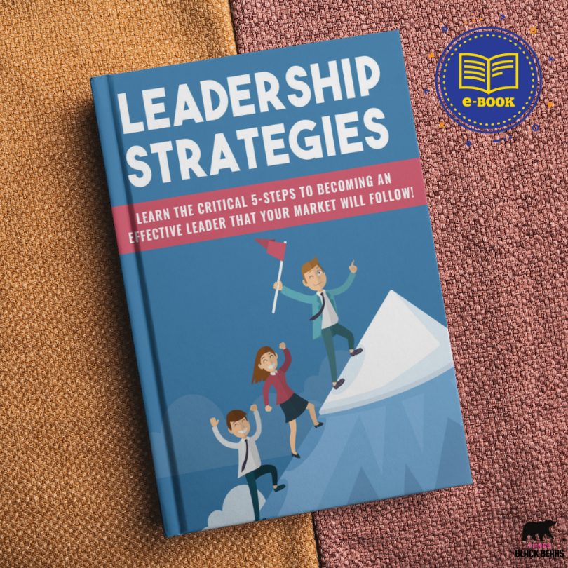 [E-Book] Leadership Strategies - How Not To Be A Bad Boss