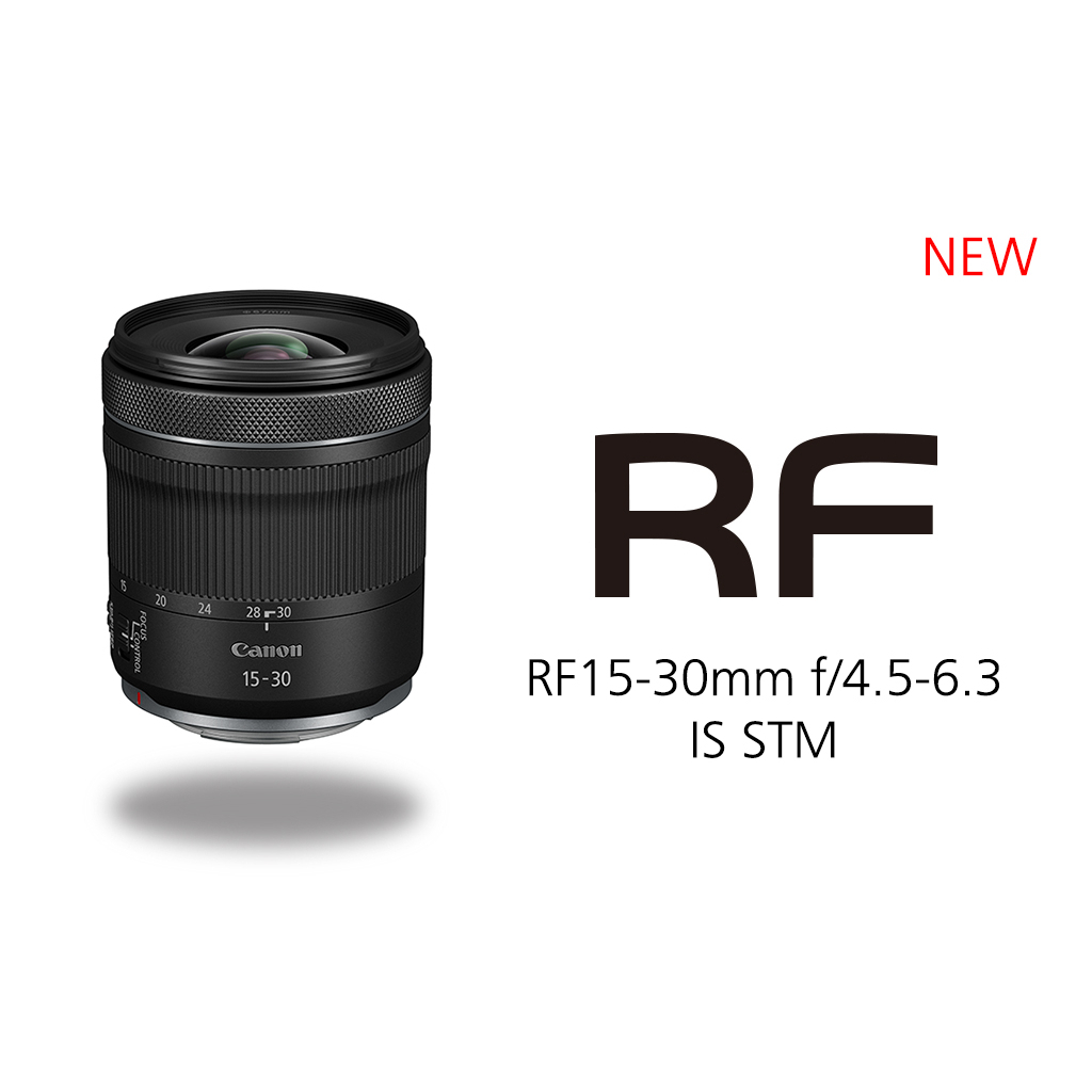 RF15-30mm f/4.5-6.3 IS STM for Canon R6/R6II/EOS R/R5/R7/R10/R8/R50