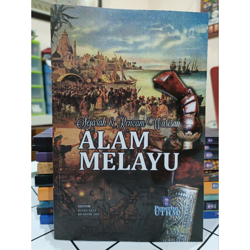 ZBH. Sejarah dan Rencam Warisan Alam Melayu. Ed. Ishak Saat, Ku Boon Dar