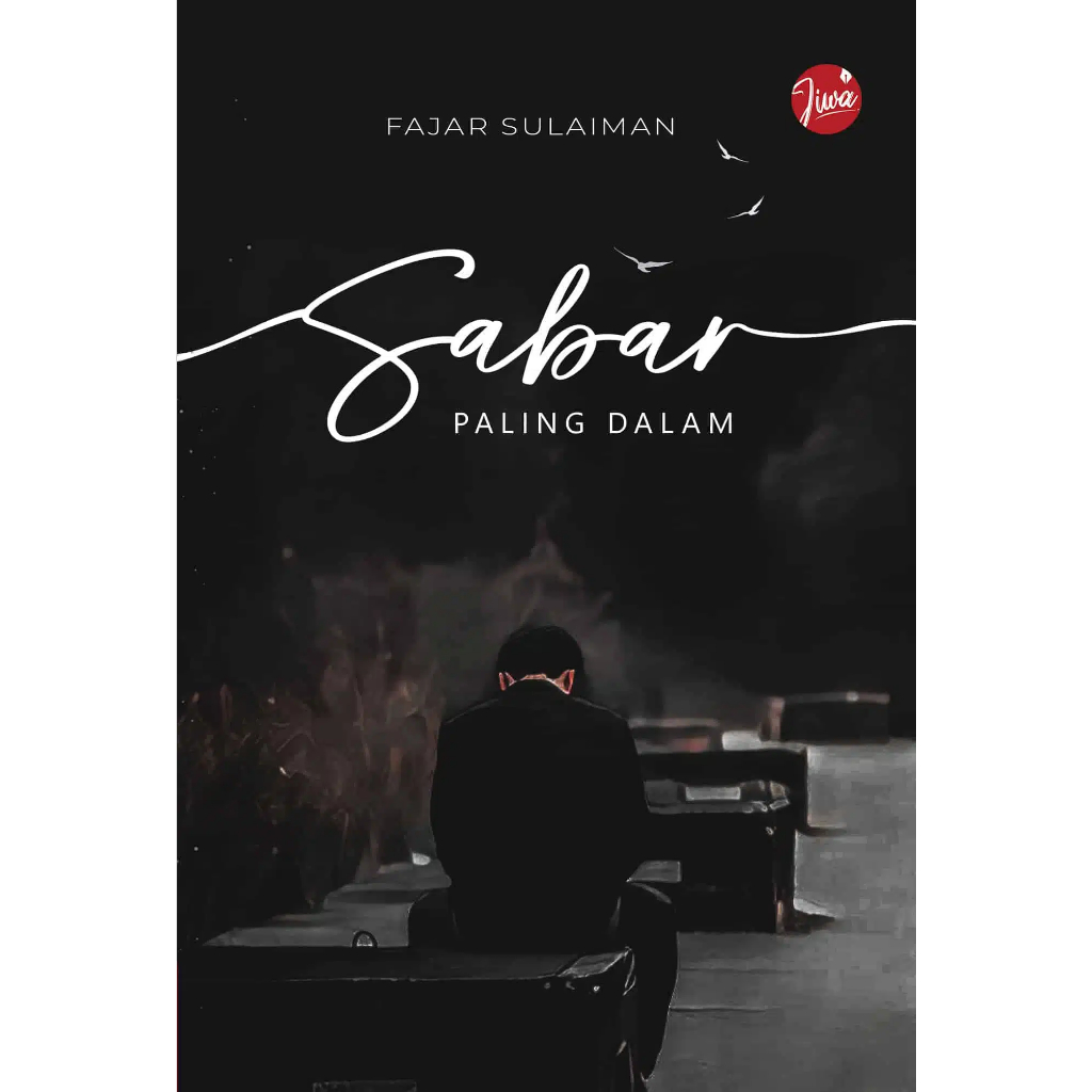 Jiwa - Sabar Paling Dalam by Fajar Sulaiman (2023) | buku healing