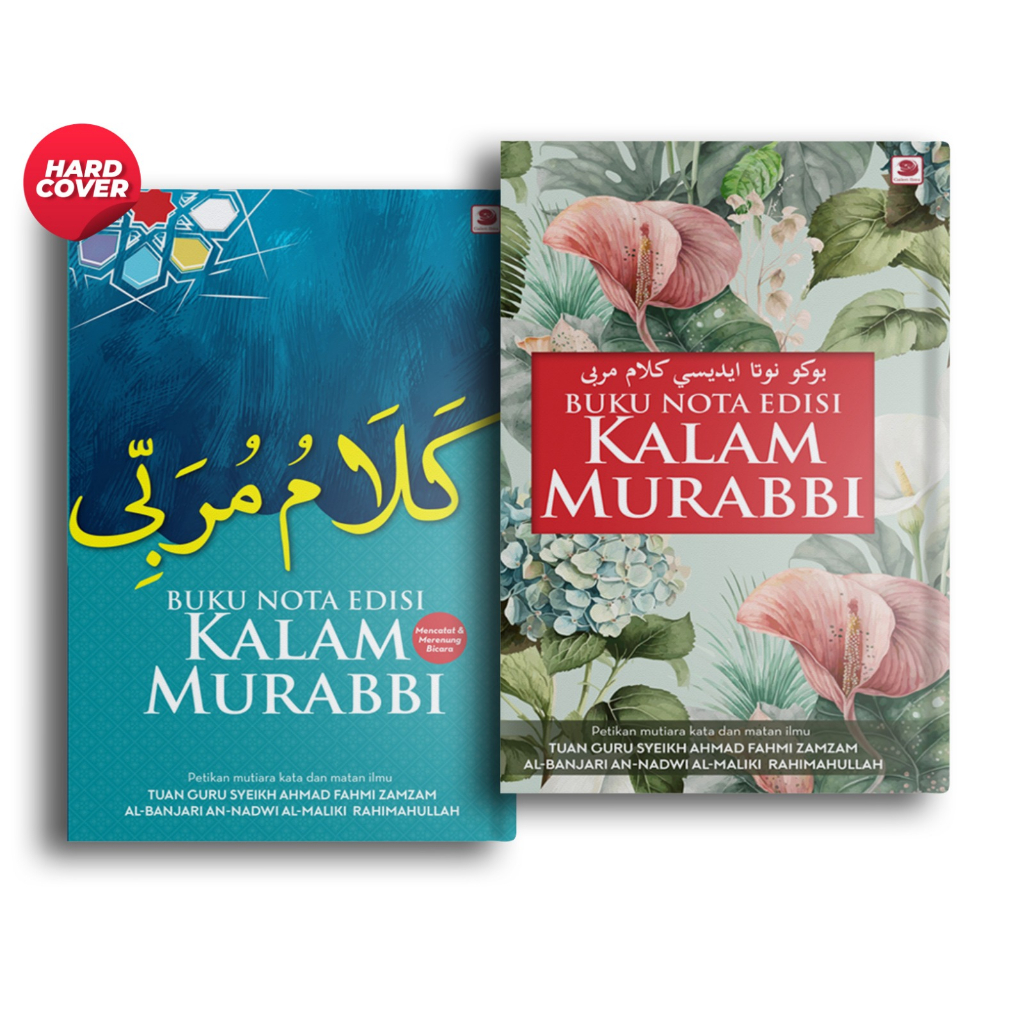 Kalam Murabbi (petikan mutiara kata Syeikh Ahmad Fahmi Zamzam beserta nota, kalendar dan lain-lain)