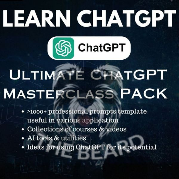 OpenAi ChatGPT Ultimate Pack Compilation of Tips, Video Courses, Prompts, Resources, Toolkit for Chat GPT