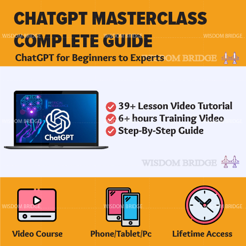 [Video Course] ChatGPT Masterclass: A Complete ChatGPT Guide for Beginners | ChatGpt Course ChatGpt 4 Chat Gpt ChatGpt-