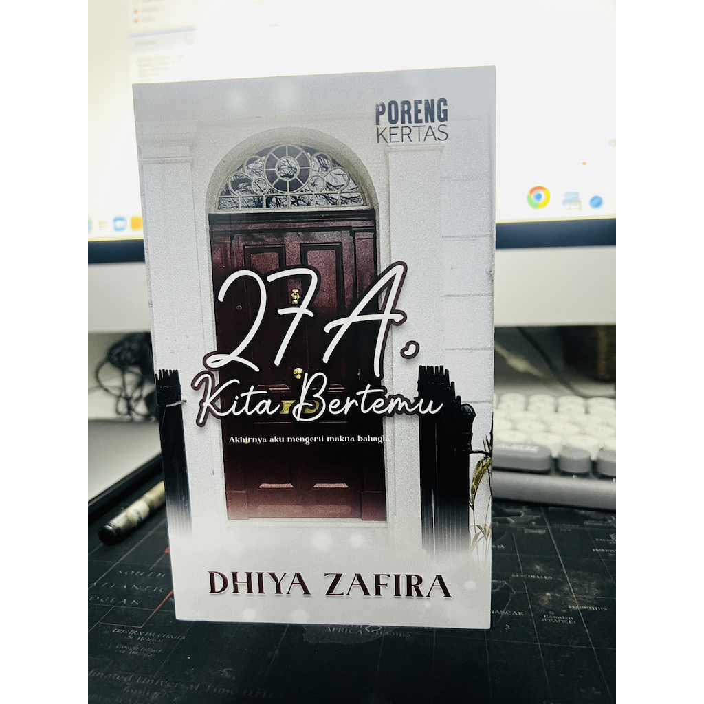 27 A, KITA BERTEMU / DHIYA ZAFIRA