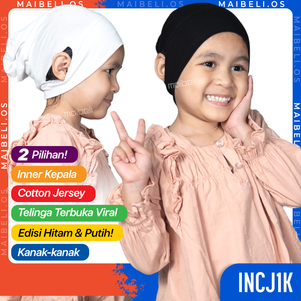 Inner Kepala Cotton Jersey Telinga Terbuka Budak | Inner Bahagian Telinga Berlubang Kanak-kanak | INCJ1K | NKJ1K