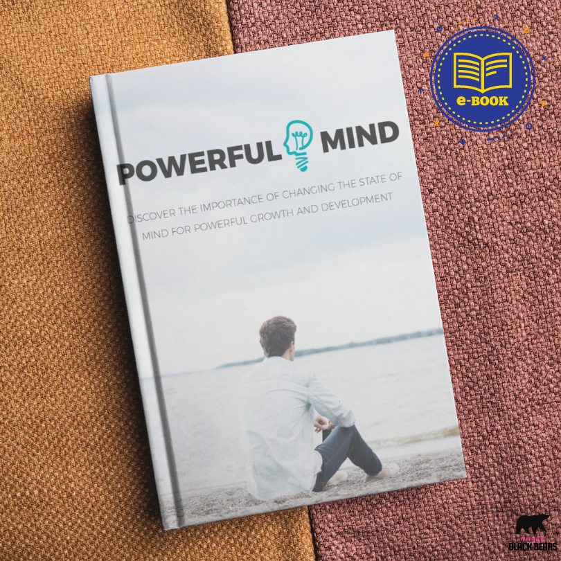 [E-Book] Powerful Mind - Discover The Importance Of Changing The State Of Mind For Powerful Growth And Development