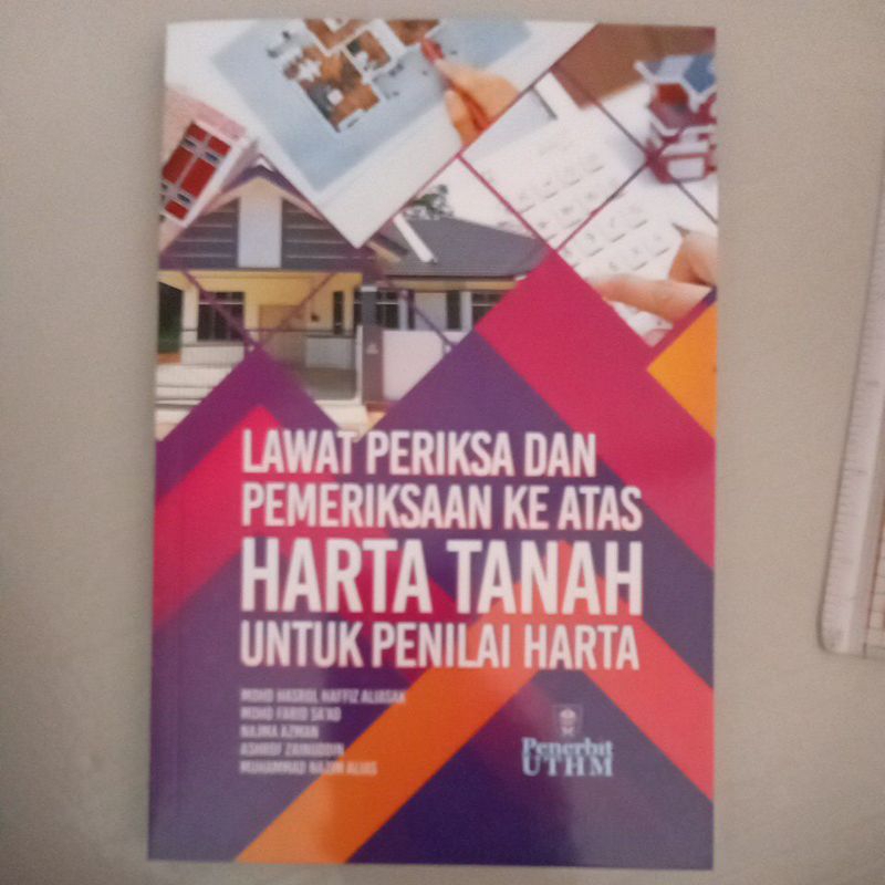 UTHM - LAWAT PERIKSA DAN PEMERIKSAAN KE ATAS HARTA TANAH UNTUK PENILAI HARTA