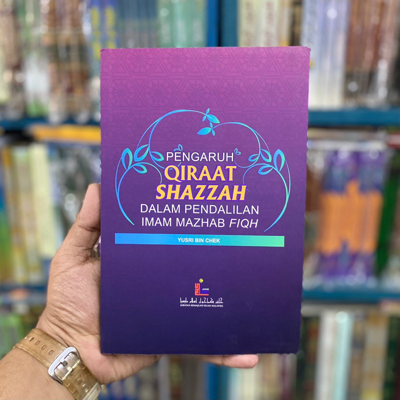 PENGARUH QIRAAT SHAZZAH DALAM PENDALILAN IMAM MAZHAB FIQH - YUSRI BIN CHEK