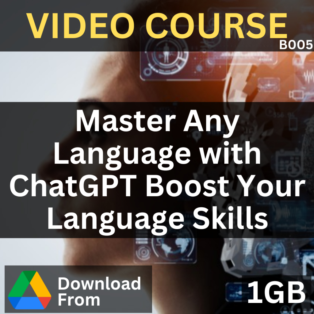 Master Any Language with ChatGPT Boost Your Language Skills | B005 | Video Course | Udemy
