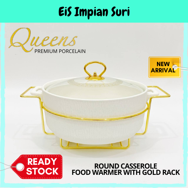 (Ready Stock!!) Queens Round Casserole 12" Food Warmer with Gold Rack