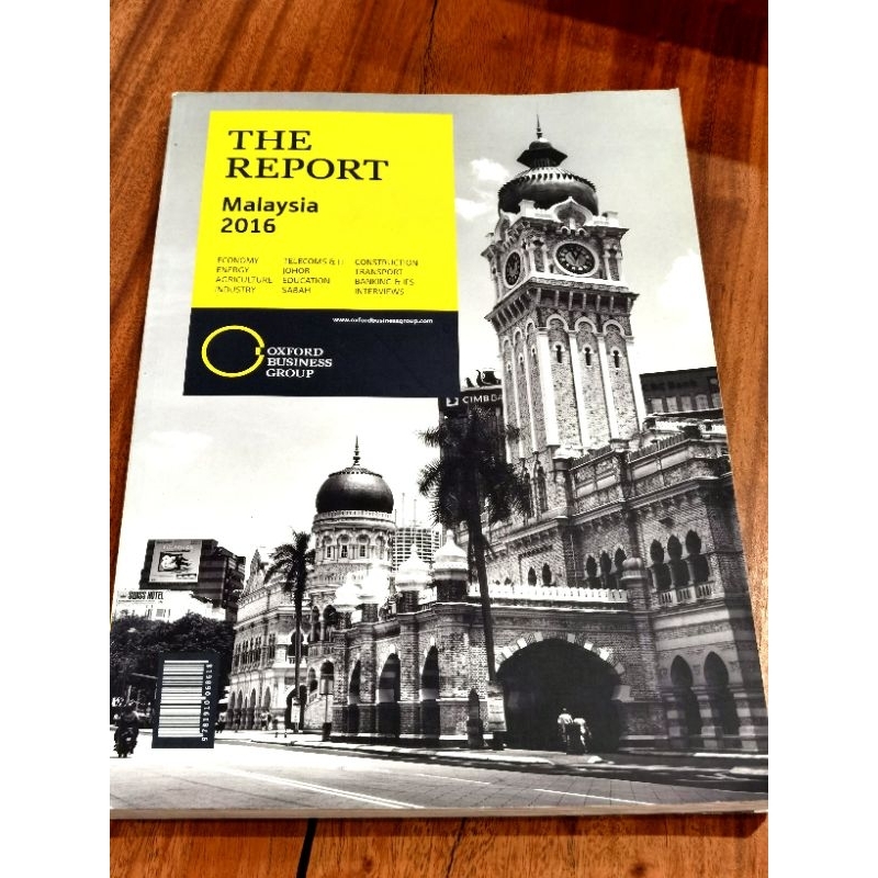 The Report Magazine Malaysia 2016 Economy Agriculture Industry Book By Oxford Business Group