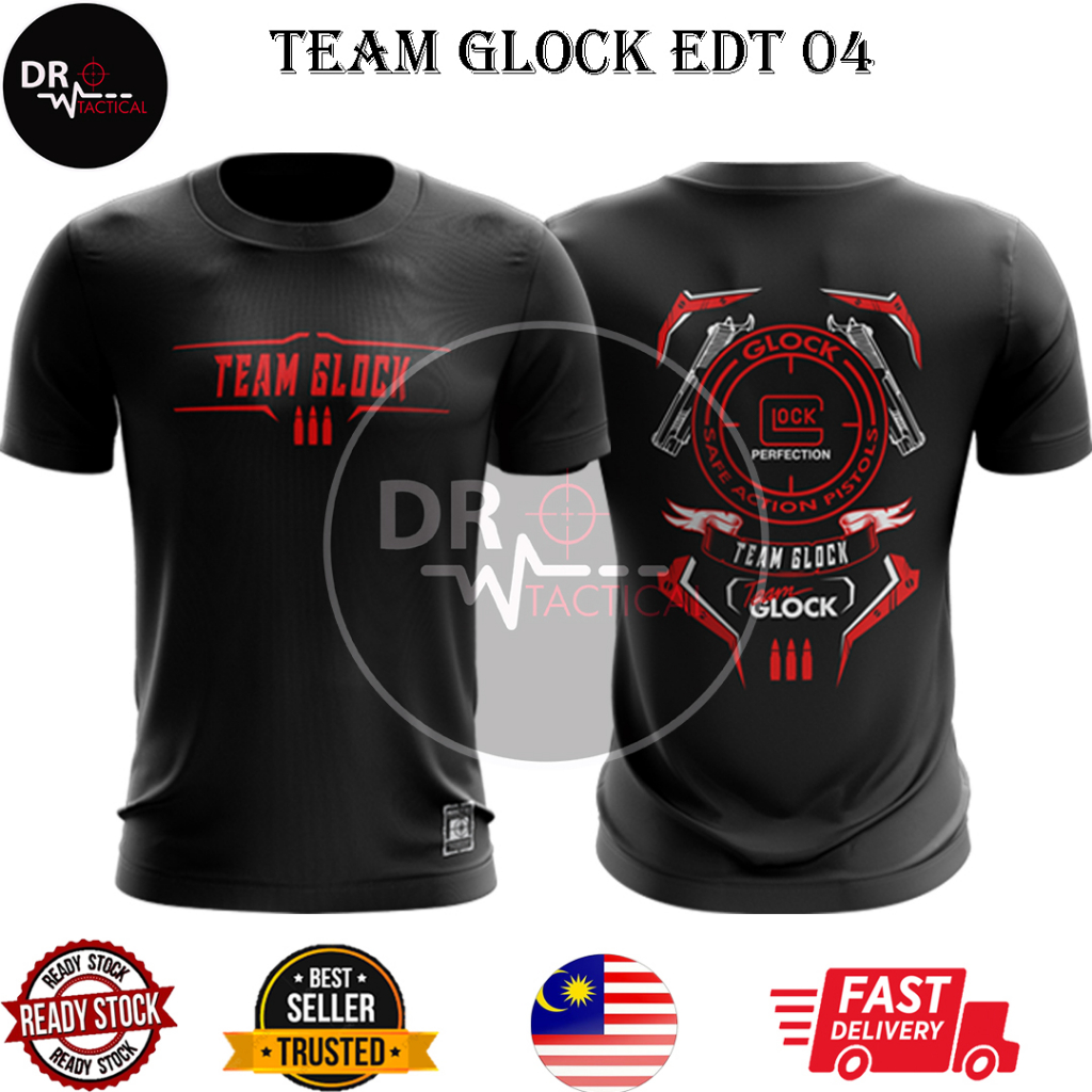 Dr Tactical Microfiber Eyelet Round Neck Short Sleeve Silkscreen Printed T-Shirt Team Glock Edition 4 Ready Stock Malays