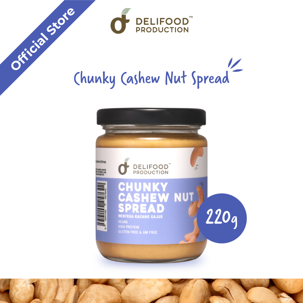 DeliFood Chunky Cashew Nut Butter Spread 220g (Mentega Kacang Gajus)