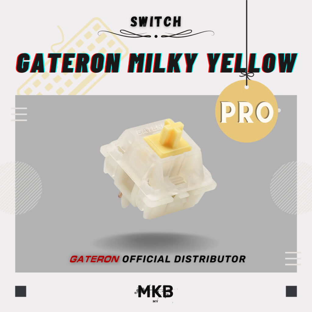 [READY STOCK] Gateron Milky Yellow PRO Mechanical Switches Switch for Mechanical or Gaming Keyboards - Linear